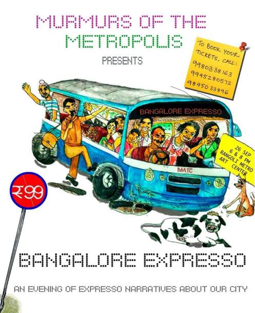 Bangalore Expresso by Murmurs of the Metropolis at Rangoli Metro Art Centre, Bengaluru