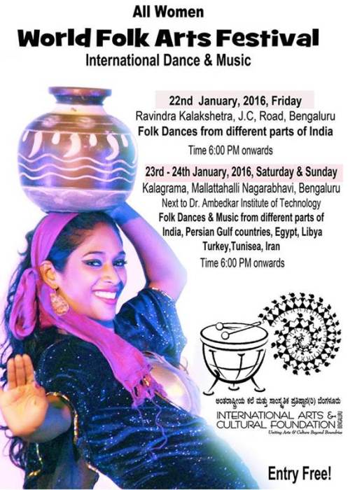 All Women World Folk Arts Festival by International Arts & Cultural Foundation, at Ravnidra Kalakshetra and Kalagrama, Bengaluru